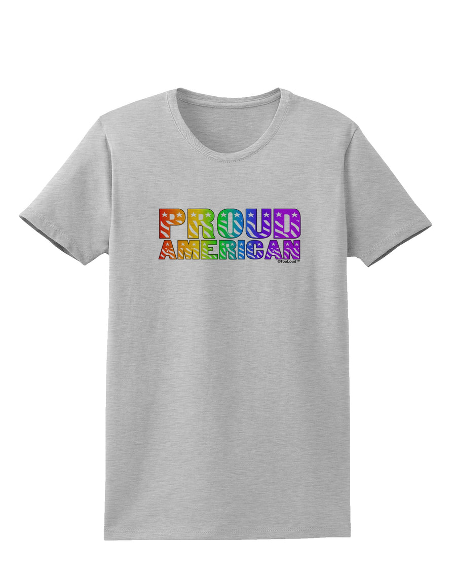 Proud American Rainbow Text Womens T-Shirt by TooLoud-Womens T-Shirt-TooLoud-White-X-Small-Davson Sales