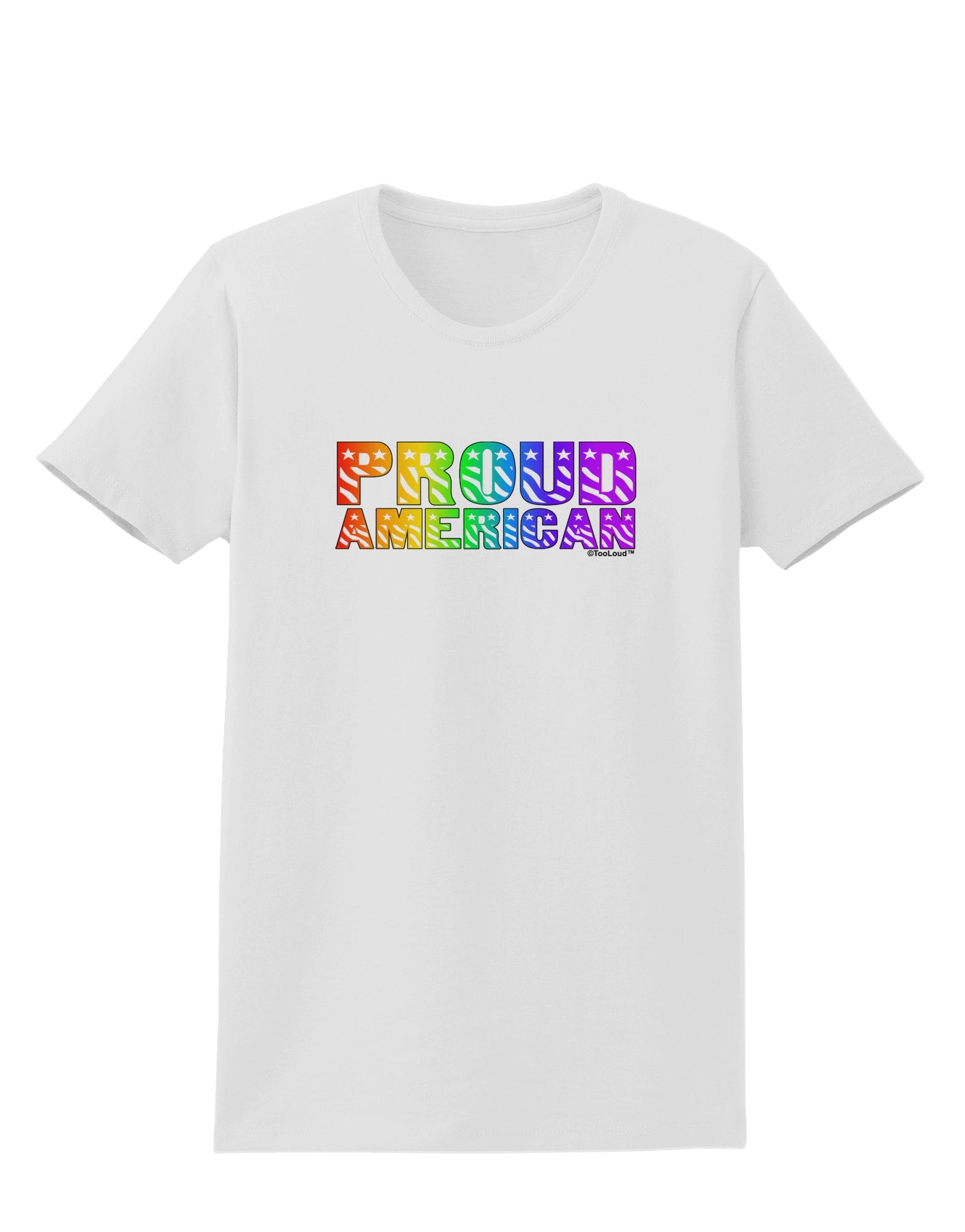 Proud American Rainbow Text Womens T-Shirt by TooLoud-Womens T-Shirt-TooLoud-White-X-Small-Davson Sales