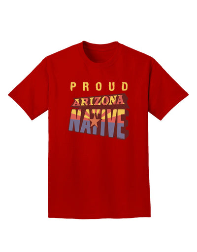 Proud Arizona Native Adult Dark T-Shirt-Mens T-Shirt-TooLoud-Red-Small-Davson Sales