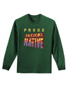 Proud Arizona Native Adult Long Sleeve Dark T-Shirt-TooLoud-Dark-Green-Small-Davson Sales