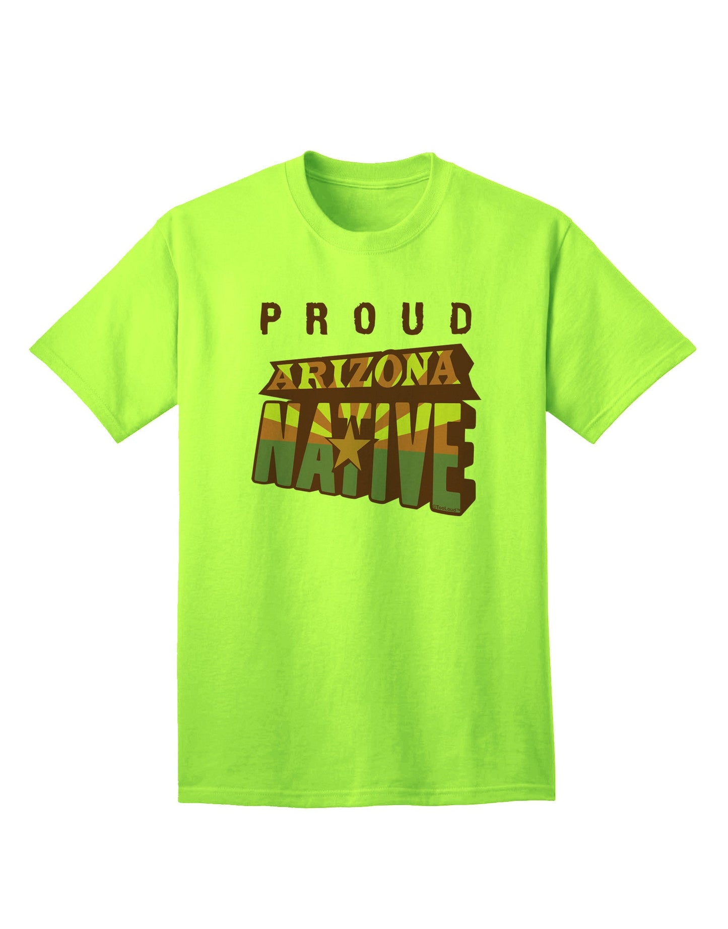 Proud Arizona Native Premium Adult T-Shirt - Exclusively for Arizonians-Mens T-shirts-TooLoud-Neon-Green-Small-Davson Sales