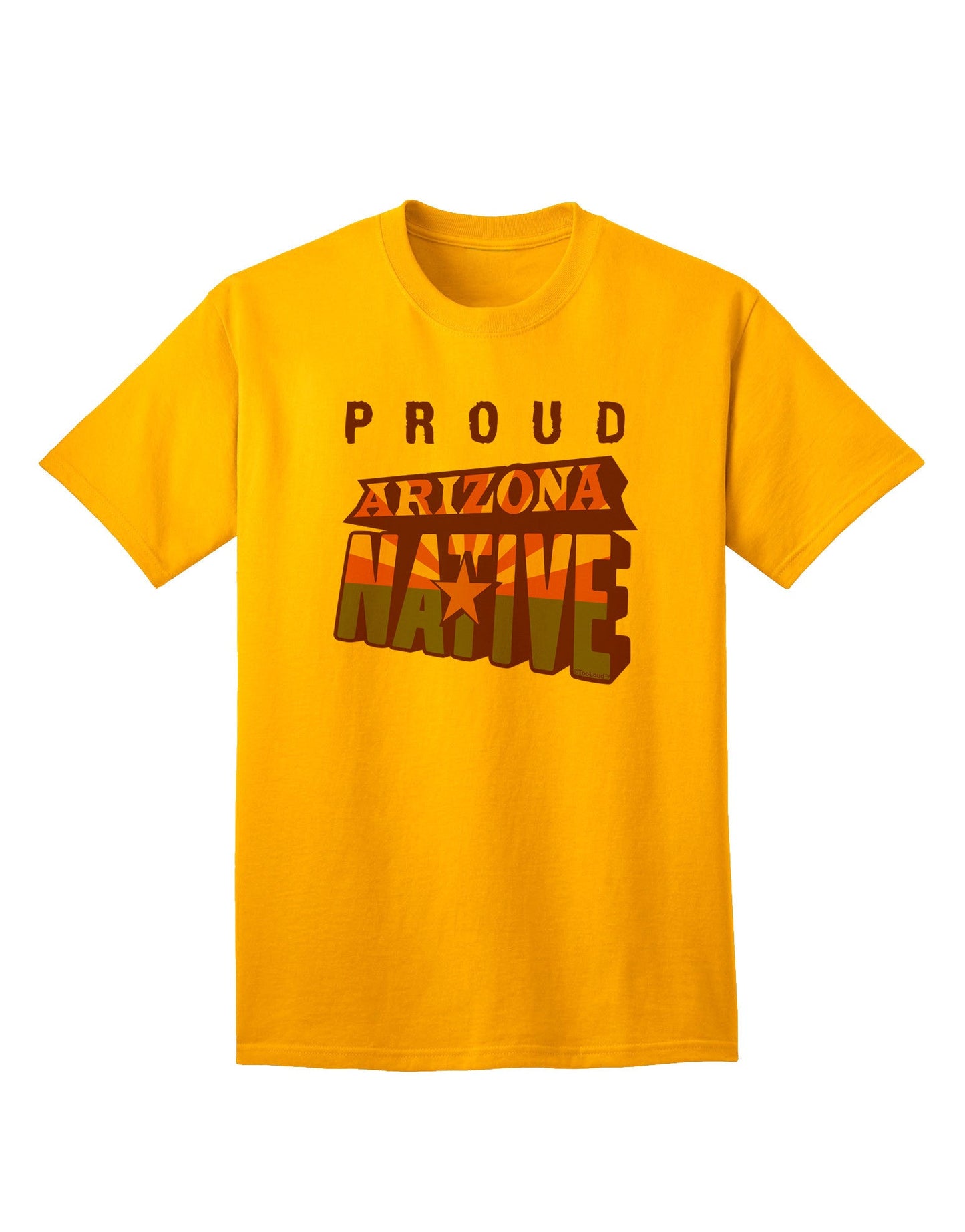 Proud Arizona Native Premium Adult T-Shirt - Exclusively for Arizonians-Mens T-shirts-TooLoud-Gold-Small-Davson Sales