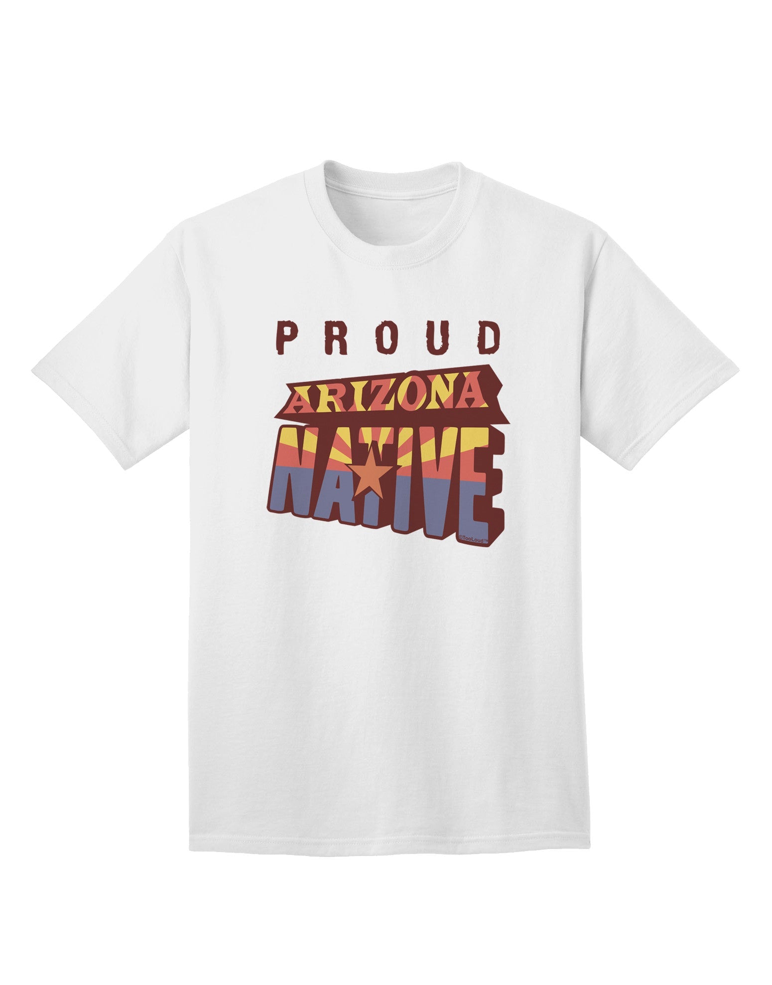 Proud Arizona Native Premium Adult T-Shirt - Exclusively for Arizonians-Mens T-shirts-TooLoud-White-Small-Davson Sales
