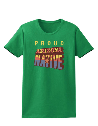 Proud Arizona Native Womens Dark T-Shirt-TooLoud-Kelly-Green-X-Small-Davson Sales