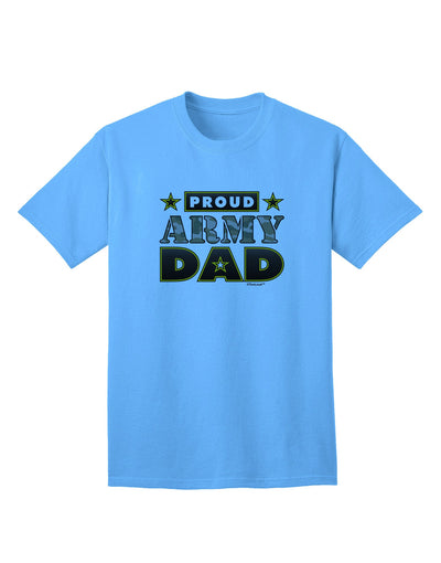 Proud Army Dad Premium Adult T-Shirt for Patriotic Parents-Mens T-shirts-TooLoud-Aquatic-Blue-Small-Davson Sales