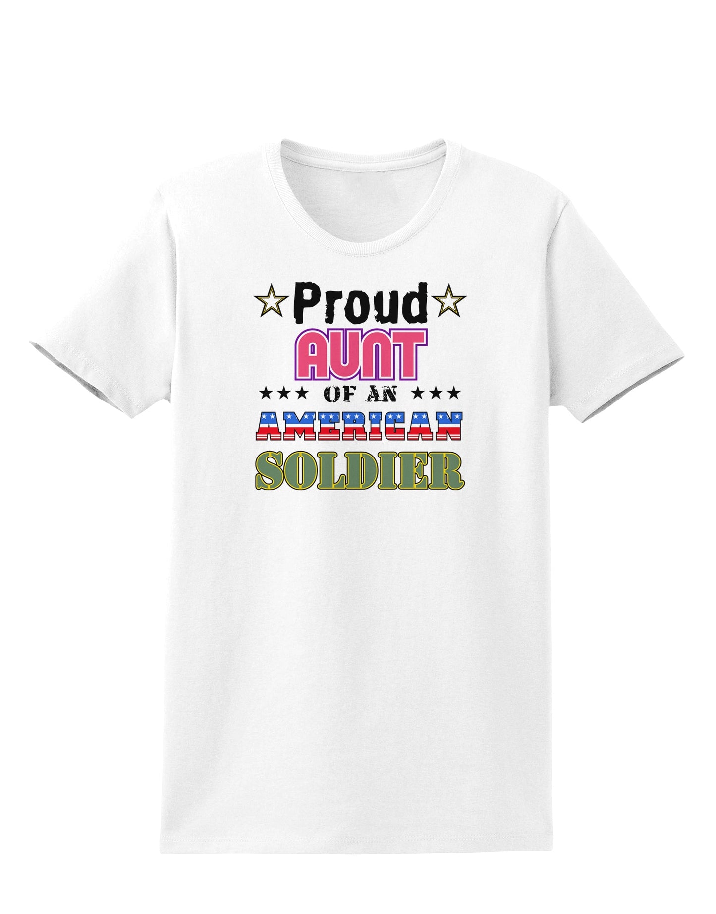 Proud Aunt of an American Soldier Womens T-Shirt-Womens T-Shirt-TooLoud-White-X-Small-Davson Sales