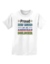 Proud Best Friend of an American Soldier Childrens T-Shirt-Childrens T-Shirt-TooLoud-White-X-Small-Davson Sales