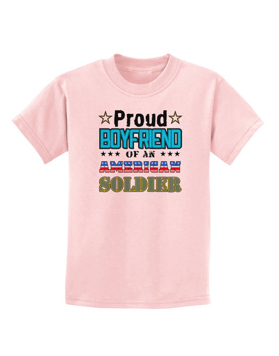 Proud Boyfriend of an American Soldier Childrens T-Shirt-Childrens T-Shirt-TooLoud-PalePink-X-Small-Davson Sales