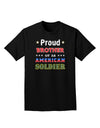 Proud Brother of an American Soldier Adult Dark T-Shirt-Mens T-Shirt-TooLoud-Black-Small-Davson Sales