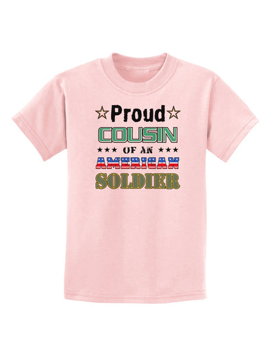 Proud Cousin of an American Soldier Childrens T-Shirt-Childrens T-Shirt-TooLoud-PalePink-X-Small-Davson Sales