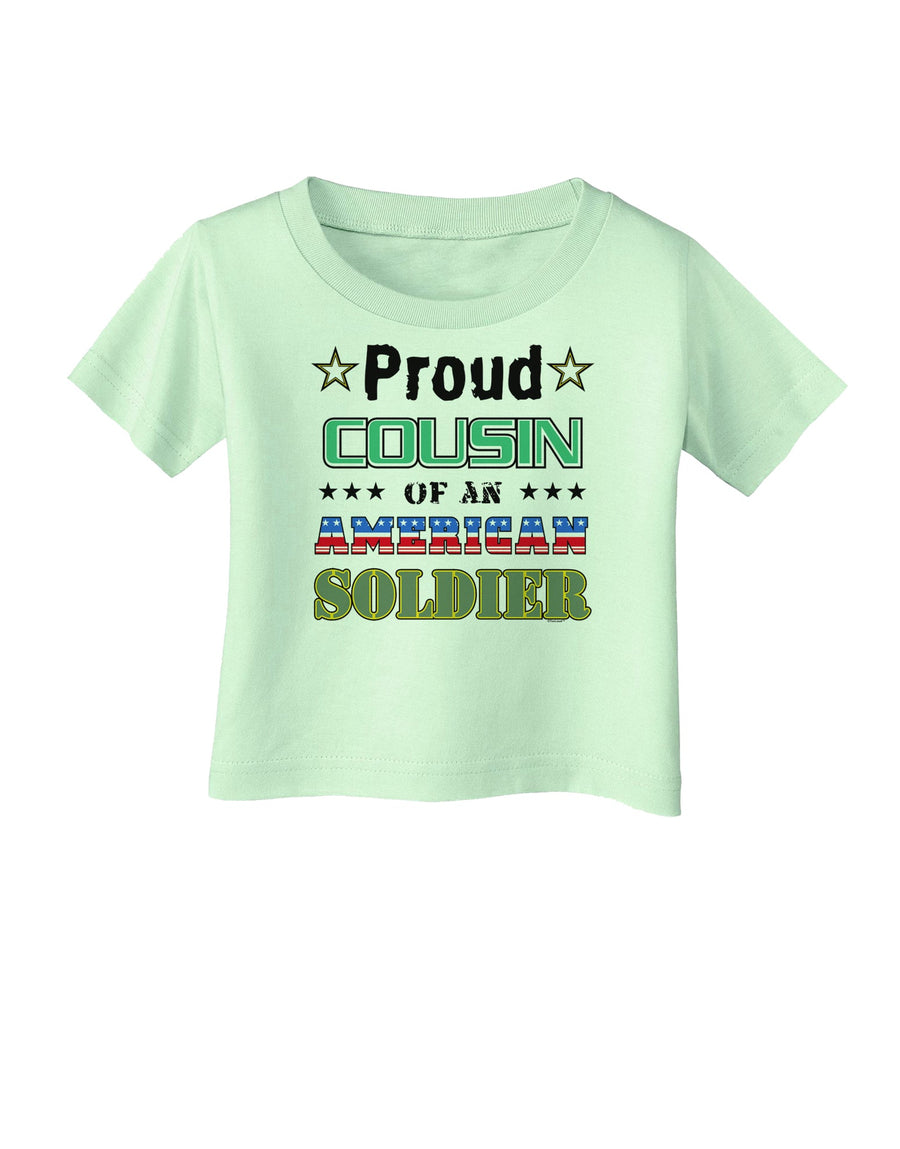 Proud Cousin of an American Soldier Infant T-Shirt-Infant T-Shirt-TooLoud-White-06-Months-Davson Sales