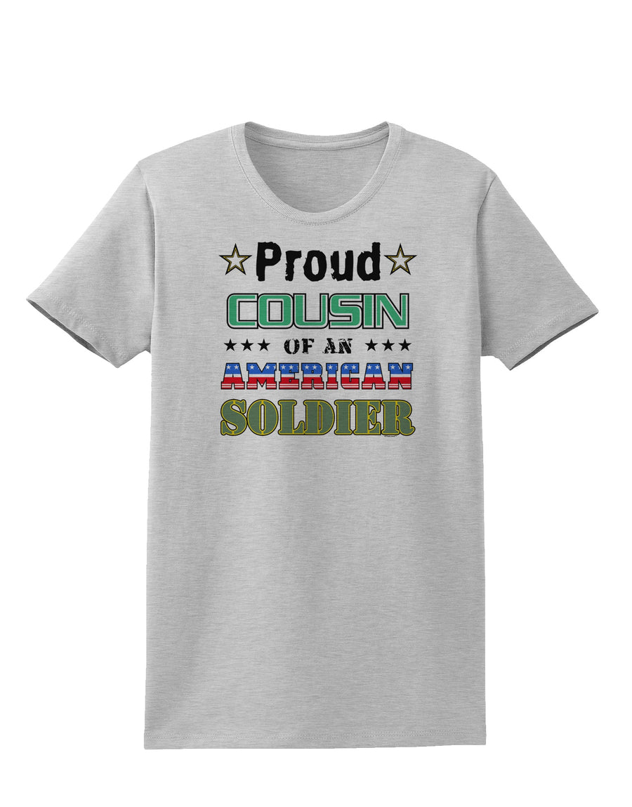 Proud Cousin of an American Soldier Womens T-Shirt-Womens T-Shirt-TooLoud-White-X-Small-Davson Sales