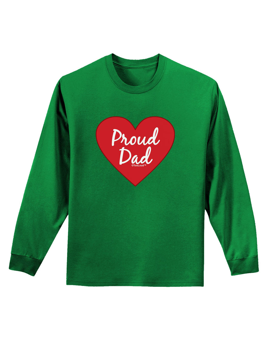 Proud Dad Heart Adult Long Sleeve Dark T-Shirt by TooLoud-TooLoud-Black-Small-Davson Sales