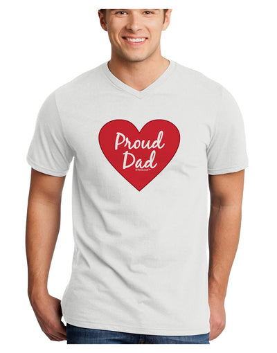 Proud Dad Heart Adult V-Neck T-shirt by TooLoud-Mens V-Neck T-Shirt-TooLoud-White-Small-Davson Sales