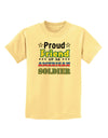 Proud Friend of an American Soldier Childrens T-Shirt-Childrens T-Shirt-TooLoud-Daffodil-Yellow-X-Small-Davson Sales