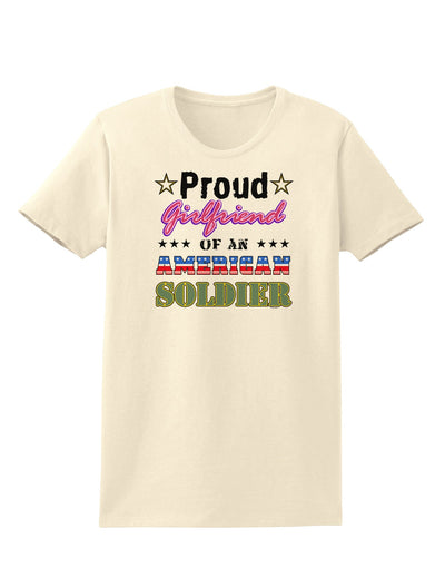 Proud Girlfriend of an American Soldier Womens T-Shirt-Womens T-Shirt-TooLoud-Natural-X-Small-Davson Sales