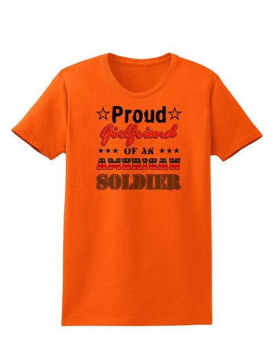 Proud Girlfriend of an American Soldier Womens T-Shirt-Womens T-Shirt-TooLoud-Orange-X-Small-Davson Sales