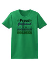 Proud Girlfriend of an American Soldier Womens T-Shirt-Womens T-Shirt-TooLoud-Kelly-Green-X-Small-Davson Sales