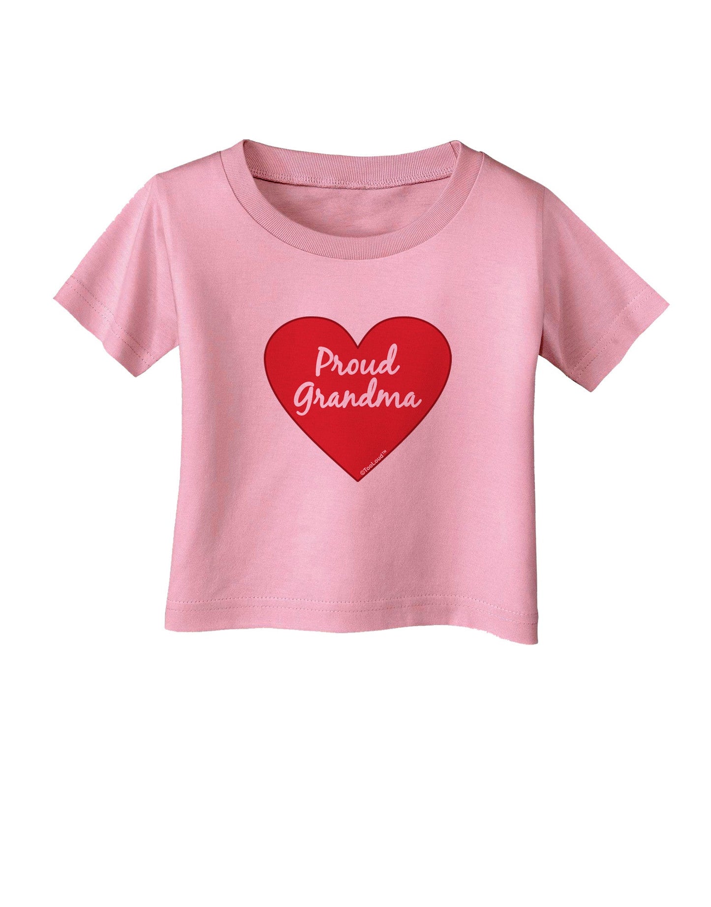 Proud Grandma Heart Infant T-Shirt-Infant T-Shirt-TooLoud-Candy-Pink-06-Months-Davson Sales