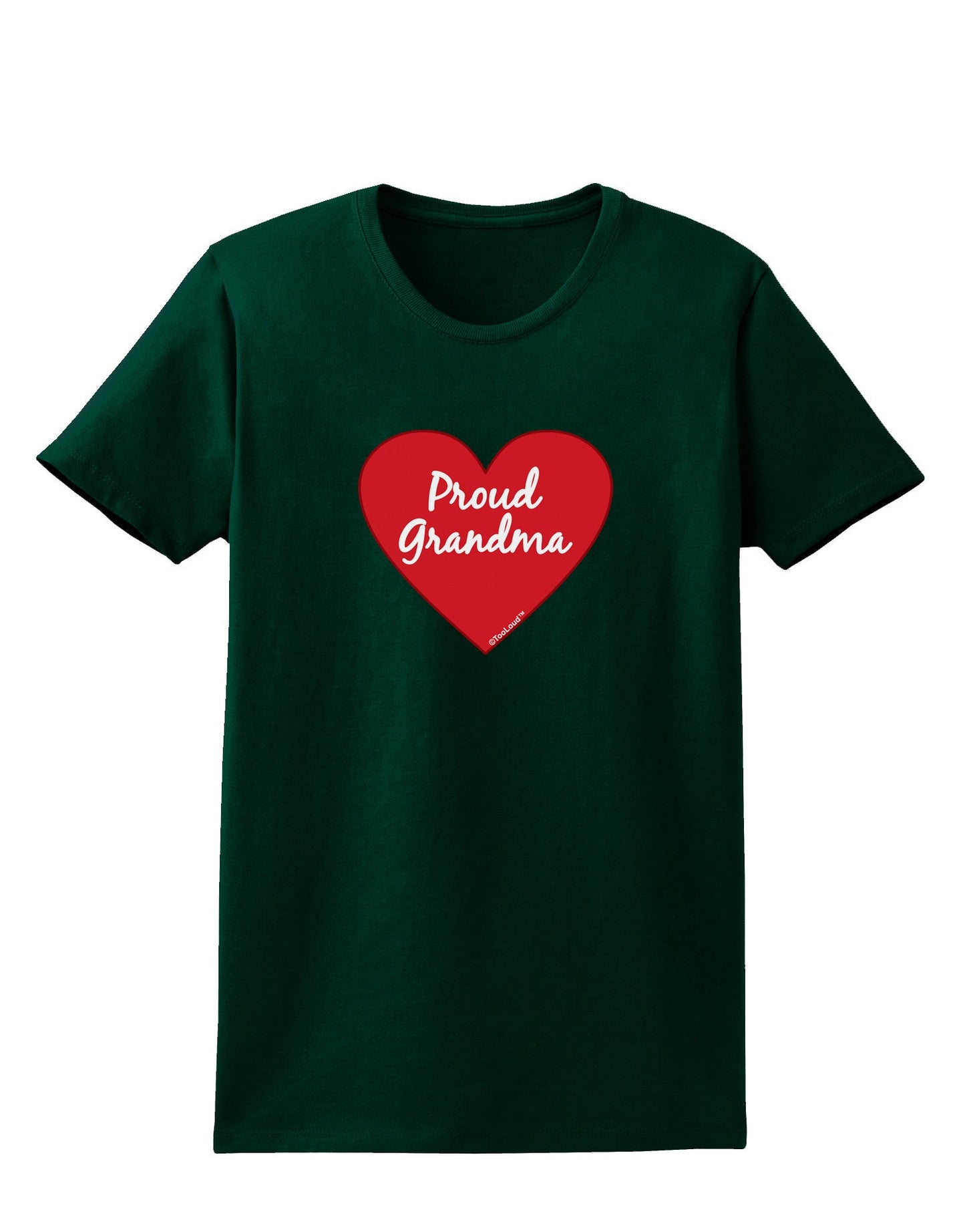 Proud Grandma Heart Womens Dark T-Shirt-TooLoud-Forest-Green-Small-Davson Sales