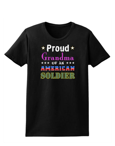 Proud Grandma of an American Soldier Womens Dark T-Shirt-TooLoud-Black-X-Small-Davson Sales