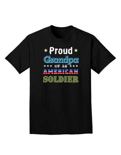 Proud Grandpa of an American Soldier Adult Dark T-Shirt-Mens T-Shirt-TooLoud-Black-Small-Davson Sales