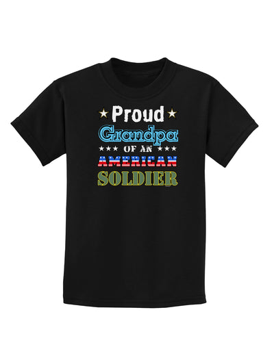 Proud Grandpa of an American Soldier Childrens Dark T-Shirt-Childrens T-Shirt-TooLoud-Black-X-Small-Davson Sales