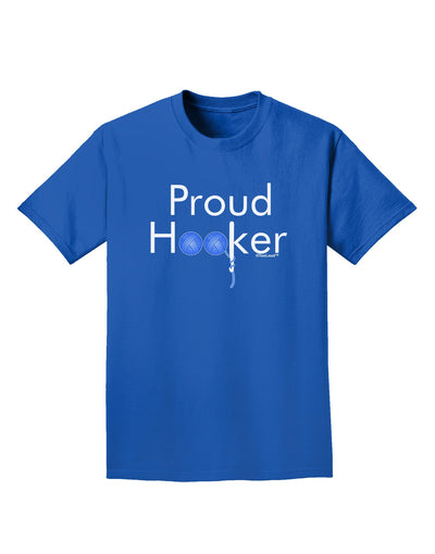 Proud Hooker Adult Dark T-Shirt-Mens T-Shirt-TooLoud-Royal-Blue-Small-Davson Sales