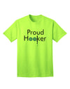 Proud Hooker Premium Adult T-Shirt - Exclusively for Ecommerce Shoppers-Mens T-shirts-TooLoud-Neon-Green-Small-Davson Sales