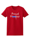 Proud Hooker Womens Dark T-Shirt-TooLoud-Red-X-Small-Davson Sales