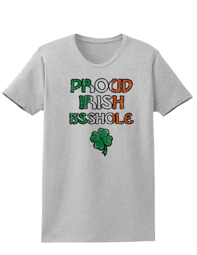 Proud Irish Asshole Adult Womens St. Patrick's Day T-Shirt-TooLoud-Ash Gray-Small-Davson Sales