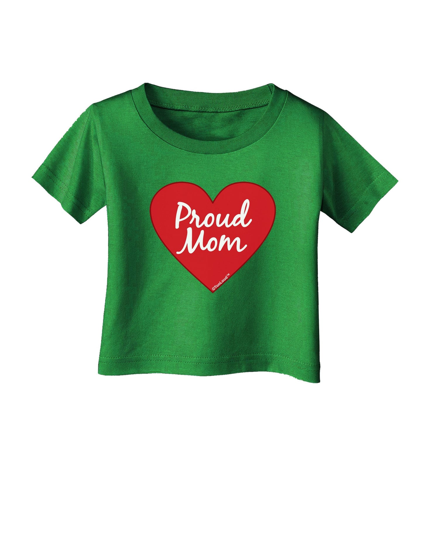 Proud Mom Heart Infant T-Shirt Dark-Infant T-Shirt-TooLoud-Clover-Green-06-Months-Davson Sales
