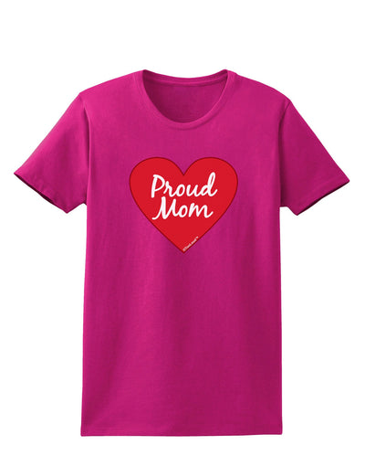 Proud Mom Heart Womens Dark T-Shirt-TooLoud-Hot-Pink-Small-Davson Sales