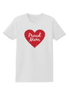 Proud Mom Heart Womens T-Shirt-Womens T-Shirt-TooLoud-White-X-Small-Davson Sales