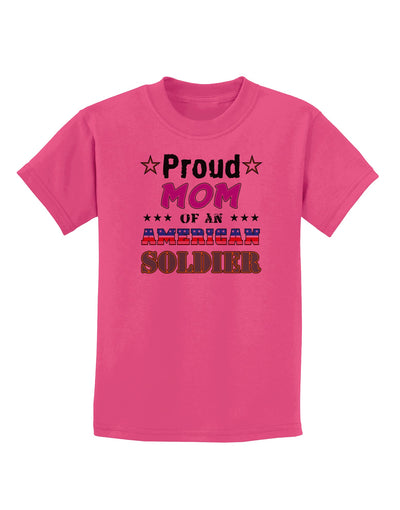 Proud Mom of an American Soldier Childrens T-Shirt-Childrens T-Shirt-TooLoud-Sangria-X-Small-Davson Sales