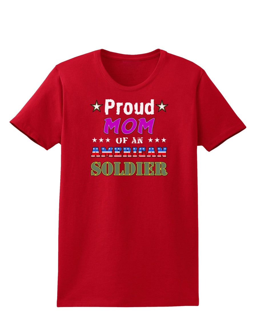 Proud Mom of an American Soldier Womens Dark T-Shirt-TooLoud-Black-X-Small-Davson Sales