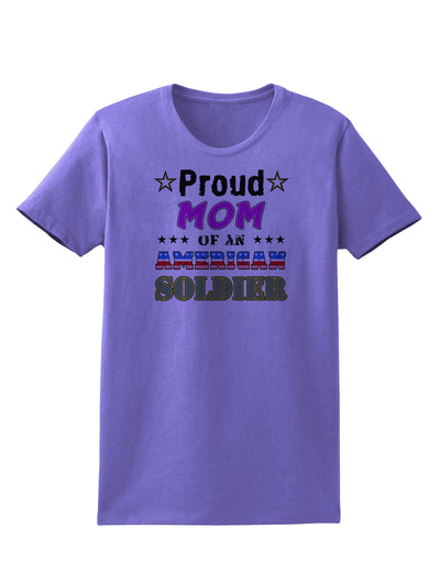 Proud Mom of an American Soldier Womens T-Shirt-Womens T-Shirt-TooLoud-Violet-X-Small-Davson Sales