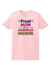 Proud Mom of an American Soldier Womens T-Shirt-Womens T-Shirt-TooLoud-PalePink-X-Small-Davson Sales