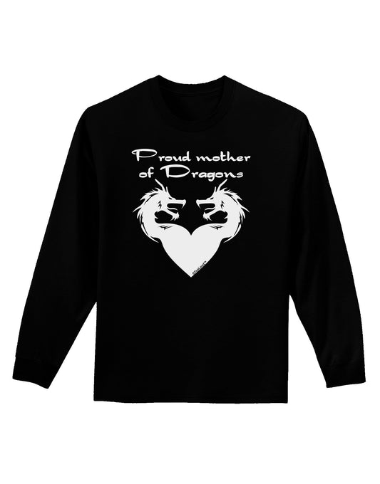 Proud Mother of Dragons Adult Long Sleeve Dark T-Shirt-TooLoud-Black-Small-Davson Sales