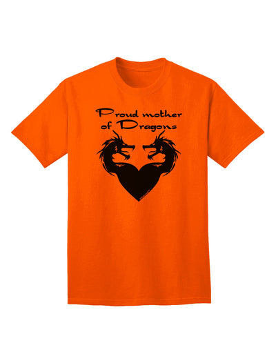 Proud Mother of Dragons Adult T-Shirt-unisex t-shirt-TooLoud-Orange-Small-Davson Sales