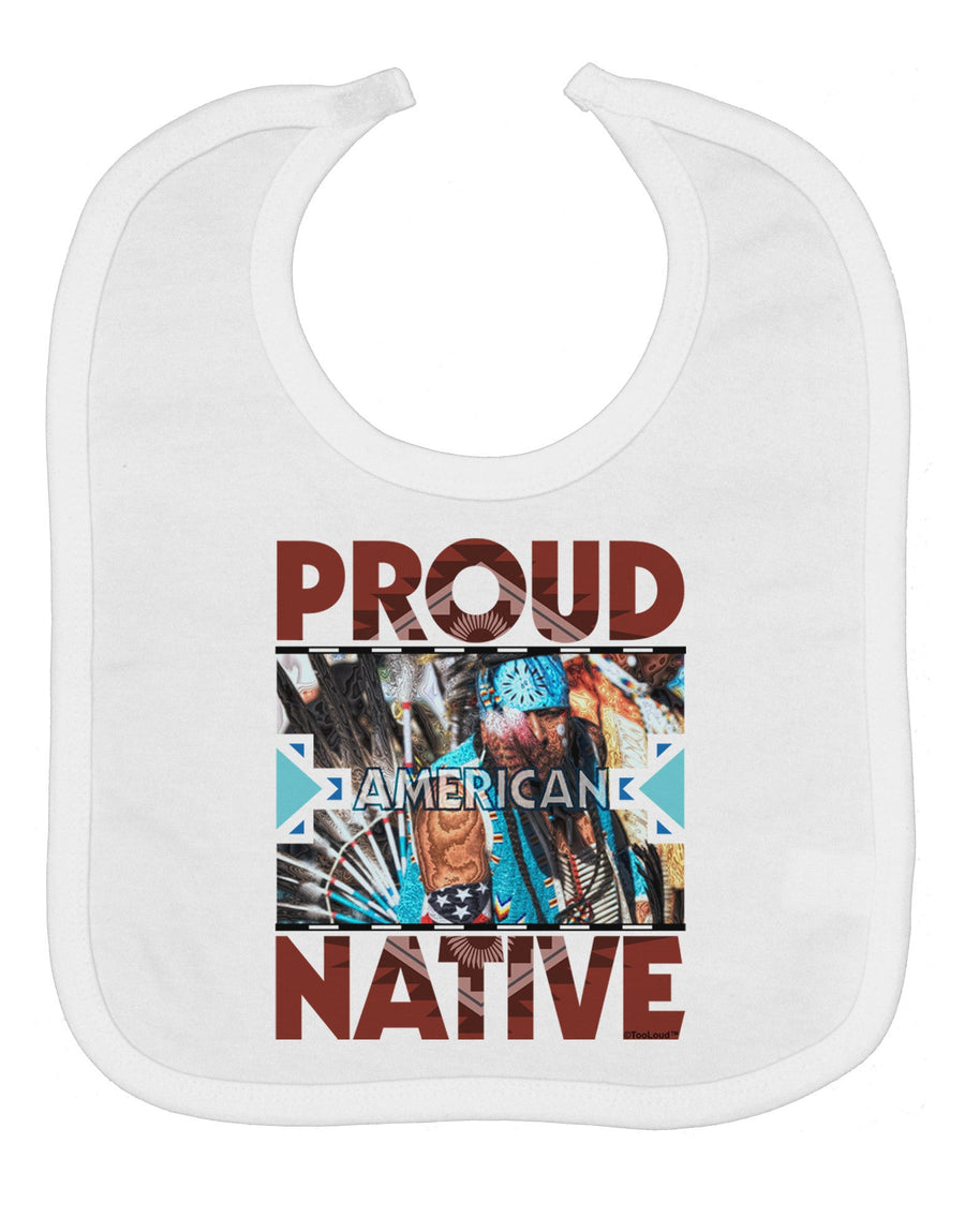 Proud Native American Baby Bib