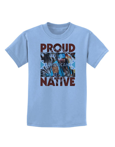 Proud Native American Childrens T-Shirt-Childrens T-Shirt-TooLoud-Light-Blue-X-Small-Davson Sales