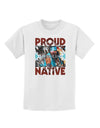 Proud Native American Childrens T-Shirt-Childrens T-Shirt-TooLoud-White-X-Small-Davson Sales