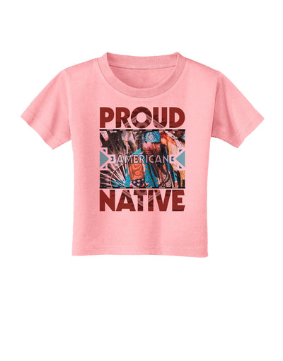 Proud Native American Toddler T-Shirt-Toddler T-Shirt-TooLoud-Candy-Pink-2T-Davson Sales