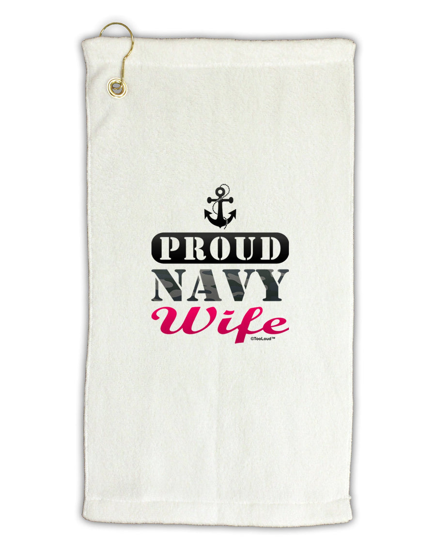 Proud Navy Wife Micro Terry Gromet Golf Towel 16 x 25 inch-Golf Towel-TooLoud-White-Davson Sales