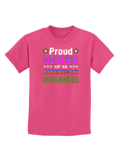 Proud Sister of an American Soldier Childrens Dark T-Shirt-Childrens T-Shirt-TooLoud-Sangria-X-Small-Davson Sales