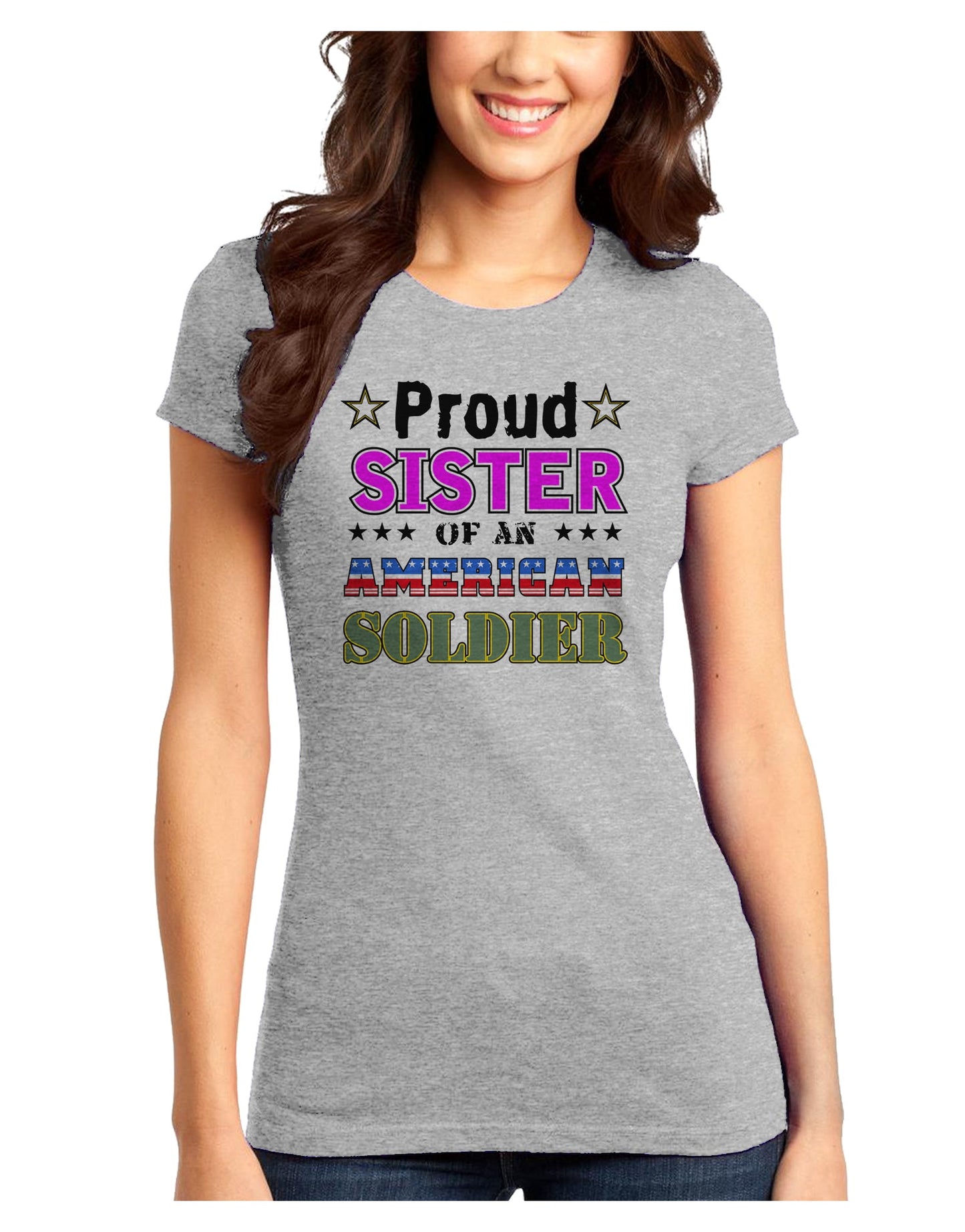 Proud Sister of an American Soldier Juniors T-Shirt-Womens Juniors T-Shirt-TooLoud-Ash-Gray-Juniors Fitted XS-Davson Sales