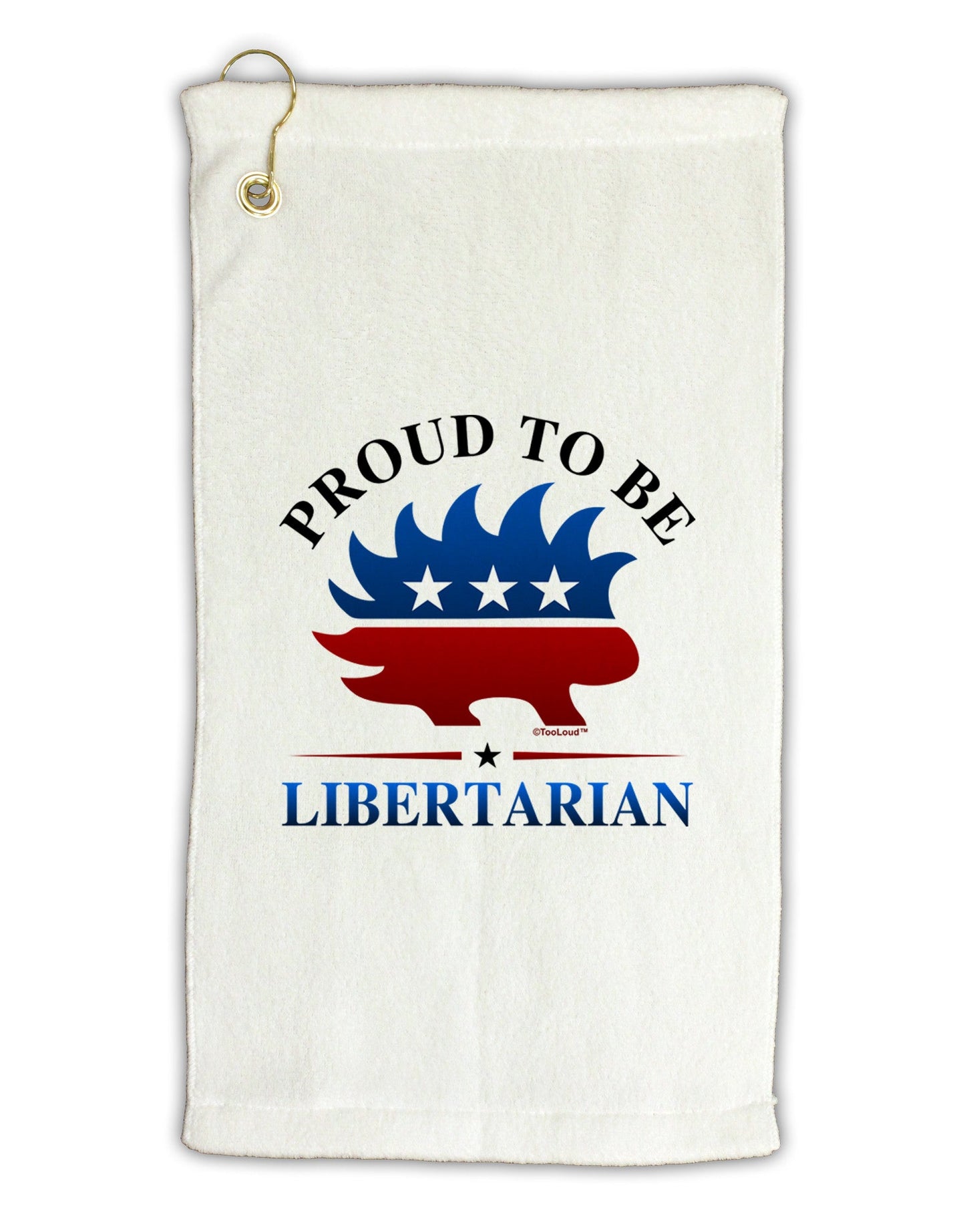Proud To Be Libertarian Micro Terry Gromet Golf Towel 11"x19-Golf Towel-TooLoud-White-Davson Sales