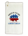 Proud To Be Libertarian Micro Terry Gromet Golf Towel 11&#x22;x19-Golf Towel-TooLoud-White-Davson Sales