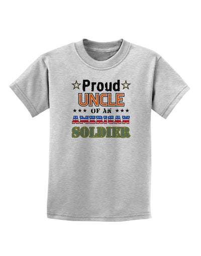 Proud Uncle of an American Soldier Childrens T-Shirt-Childrens T-Shirt-TooLoud-AshGray-X-Small-Davson Sales